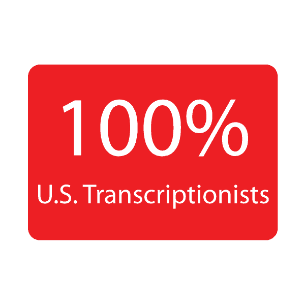 Callout Box - 100% U.S. Transcriptionists